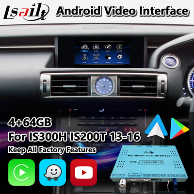 Lsailt Android Multimédia Interface para Lexus IS 300h 250 350 200t 300 AWD F Sport XE30 2013-2016